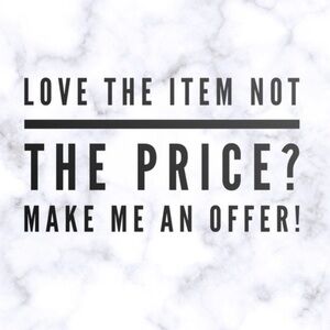 Love the item but not the price? Make me a reasonable offer!!!